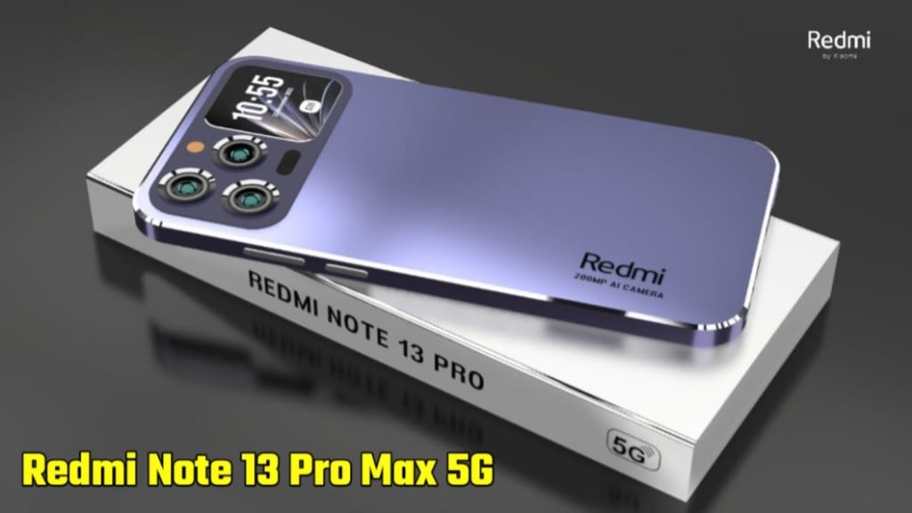 Redmi Note 13 Pro Max 5G : अभी खरीदें 14,999 रूपये में, 200MP कैमरा और  8000mAh Battery वाला 5G स्मार्टफोन, फिचर्स जानें—